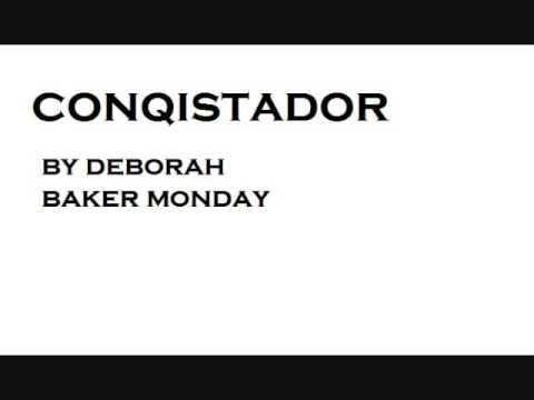 Conquistador! by Deborah Baker Monday (string orchestra) High Quality