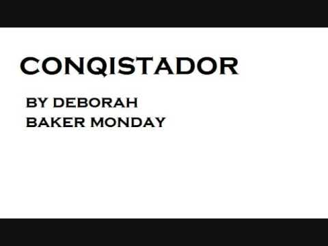 Conquistador! by Deborah Baker Monday (string orchestra) High Quality