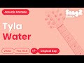 Water - Tyla (Acoustic Karaoke)