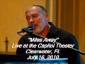 Marc Cohn - "Miles Away" - Live at the Capitol Theater 7/16/10 (audio only)