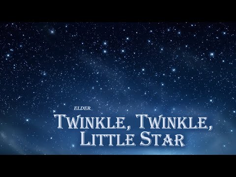 Daniel Elder - "Twinkle, Twinkle, Little Star" (SSA Version)
