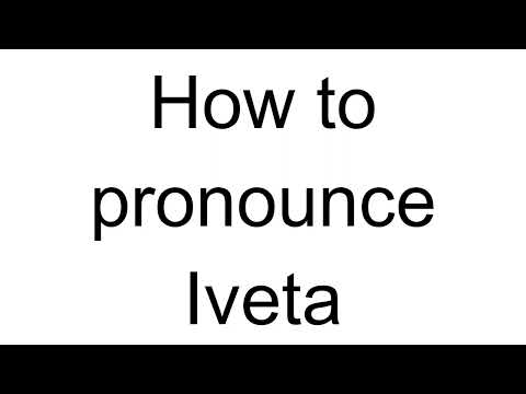 How to Pronounce Iveta (Slovak)