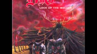 Dio-Lock up the Wolves