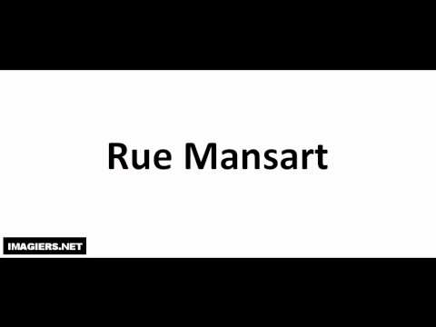 Come si pronuncia # Rue Mansart