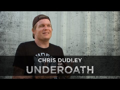 Importance of Talking About Our Struggles -- Chris Dudley from Underoath