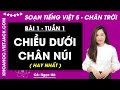 Giải sgk Tiếng Việt lớp 5 Bài 1: Chiều dưới chân núi
