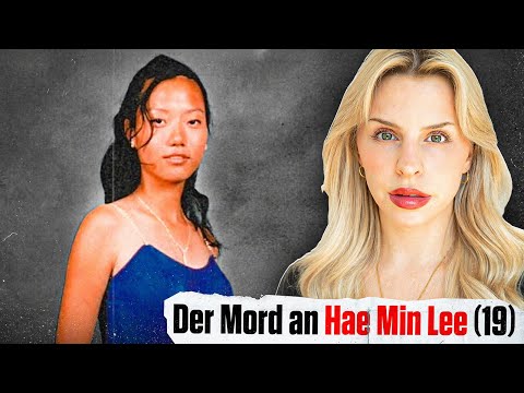 Ist ihr Mörder frei? | Der Fall Hae Min Lee