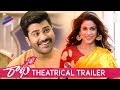 Radha Movie Theatrical Trailer | Sharwanand | Lavanya Tripathi | Radhan | #Radha | Telugu Filmnagar