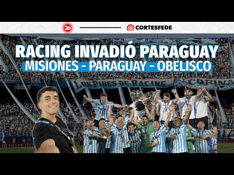 Invasión HISTÓRICA de RACING CAMPEÓN en Paraguay 🏆 Misiones, Asunción y Obelisco