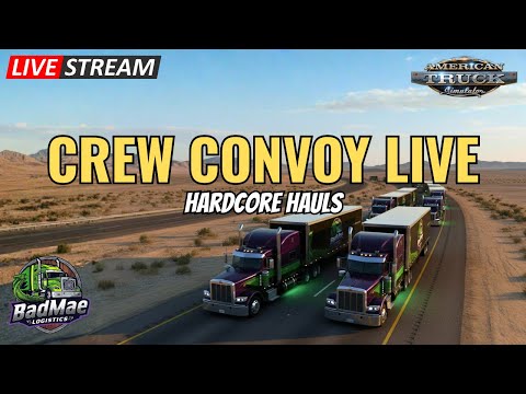 🔴 Cruising with the Crew! 🚛 BadMae VTC Hardcore Hauls - ATS 2026 LIVE