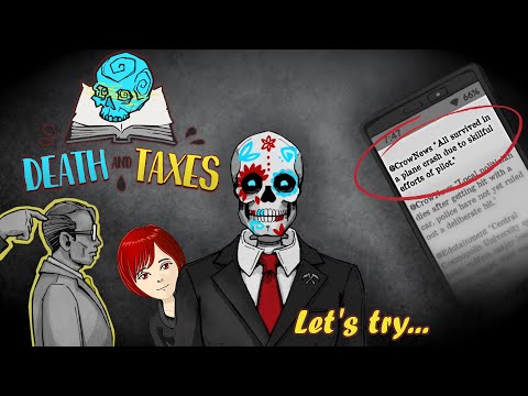 Let's try DEATH AND TAXES - POV: Papers Please but w/ Grim Reaper! 💀