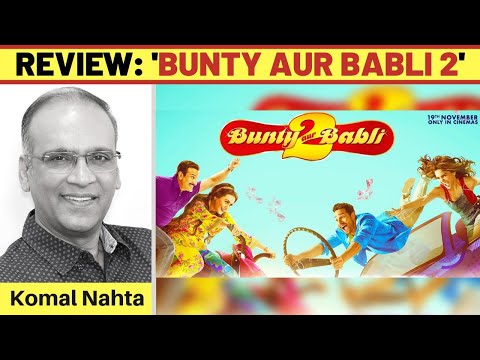 ‘Bunty Aur Babli 2’ review