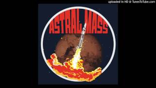 Astral Mass - Cosmic String