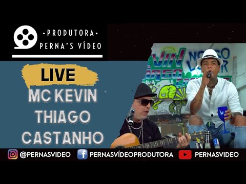Live - Mc Kevin e Thiago Castanho