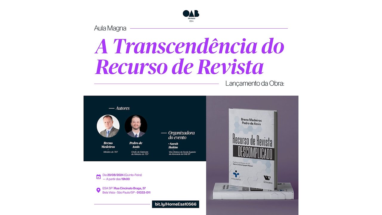 A transcendência do recurso de revista | Lançamento da obra "Recurso de Revista Descomplicado"