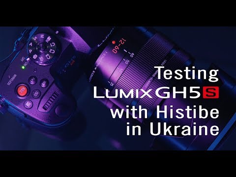 Testing Lumix GH5S with Histibe in Ukraine (особливості нової камери Panasonic)