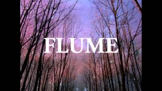Hermitude - Hyper Paradise (Flume Remix)