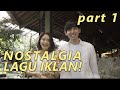 NOSTALGIA LAGU IKLAN LEGENDARIS PART 1 Feat Yessiel Trivena Saung Angklung Udjo