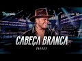 Tierry - CABEÇA BRANCA ( DVD / O Pai das Crianças) Tierry - CABEÇA BRANCA ( DVD / O Pai das Crianças)