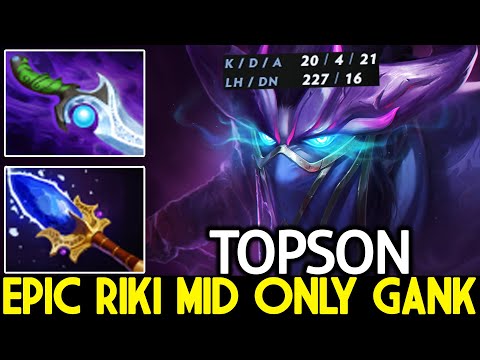 TOPSON [Riki] Epic Riki Mid Only Gank with Scepter + Diffusal Dota 2