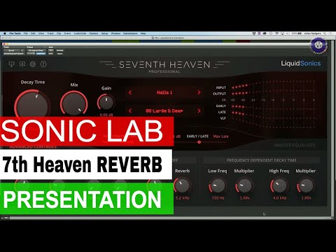Seventh Heaven Reverb - Sonic LAB Presentation