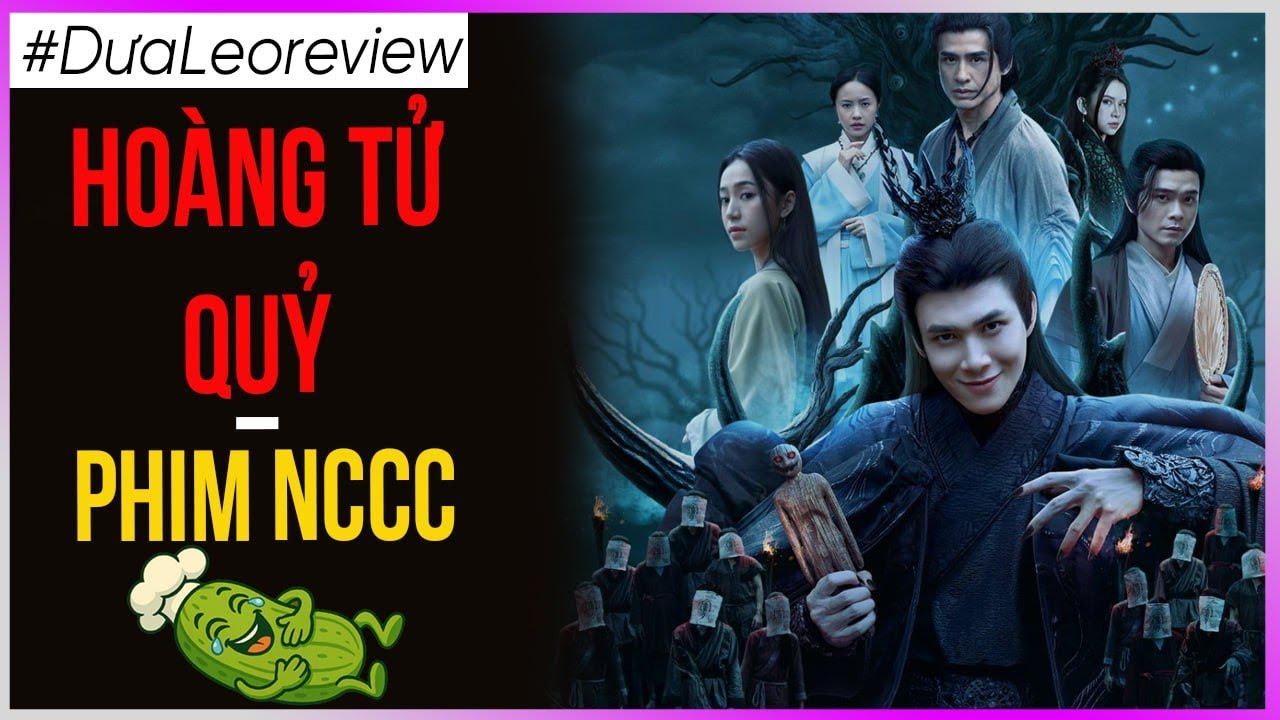 Dưa Leo review: Hoàng tử quỷ