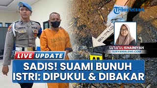 Suami di Sumbermanjing Wetan Malang Bunuh Istri Siri, Dikubur di Lahan Tebu seusai Dipukul & Dibakar