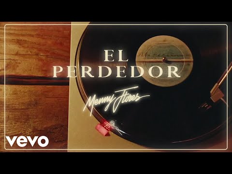 Menny Flores - El Perdedor (Lyric Video)