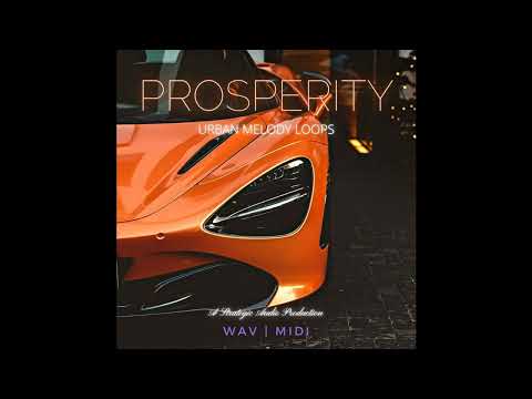 Prosperity: Urban Melody Loops (Demo)