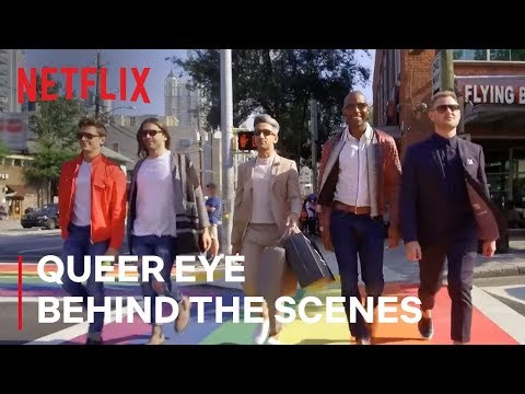 Queer Eye Hosts Take You Behind Scenes | Netflix