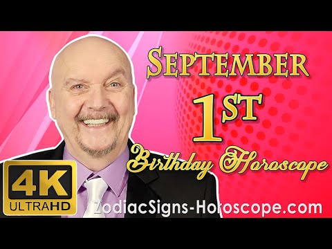 September 1 Zodiac Horoscope and Birthday Personality | September 1st Birthday Personality Horoscope