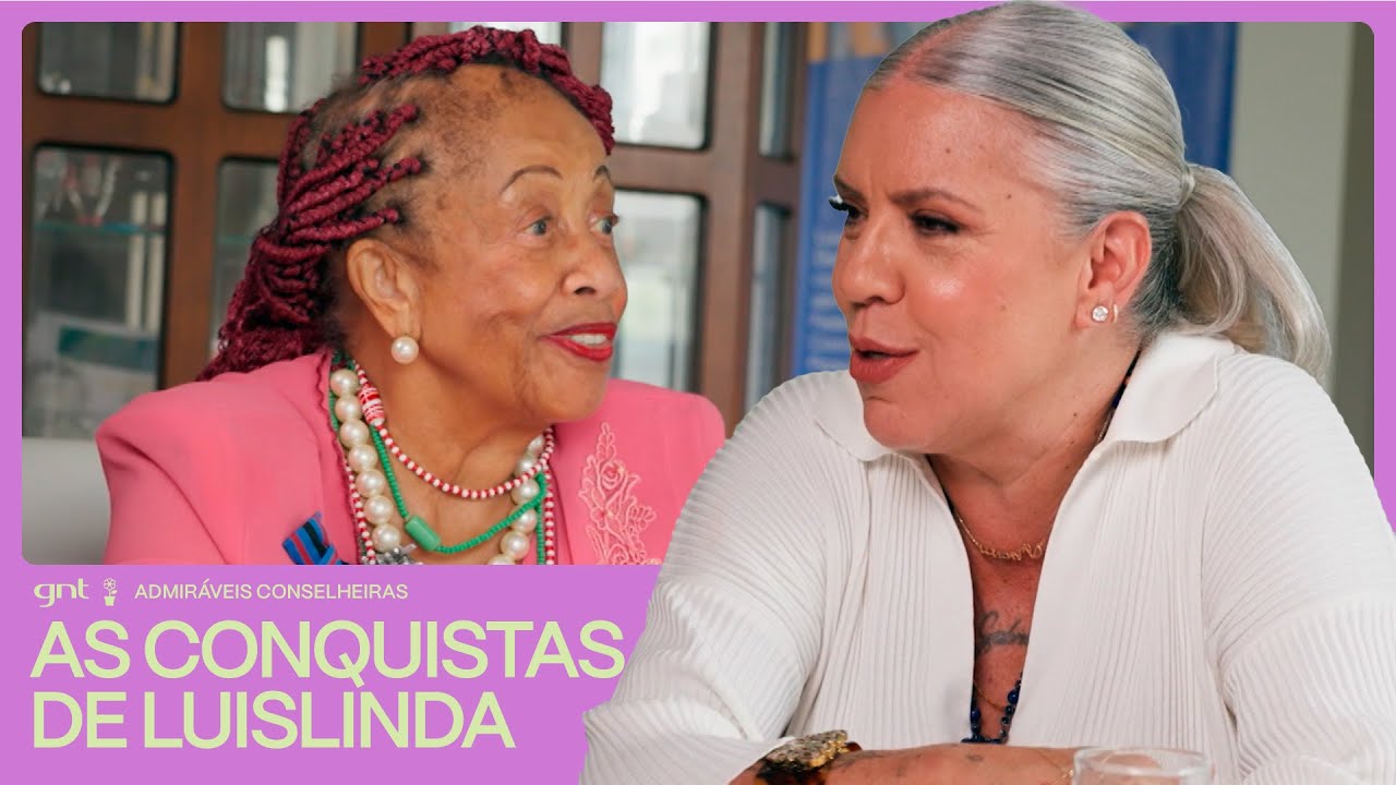 Luislinda Valois: "NÃO vou fazer feijoada na casa da branca!" | Admiráveis Conselheiras | GNT