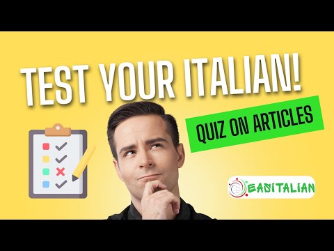 Italian grammar Test Articles Quiz for Beginners – Test Your Skills!