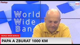 World Wide Banciu - 9 septembrie (care este...)