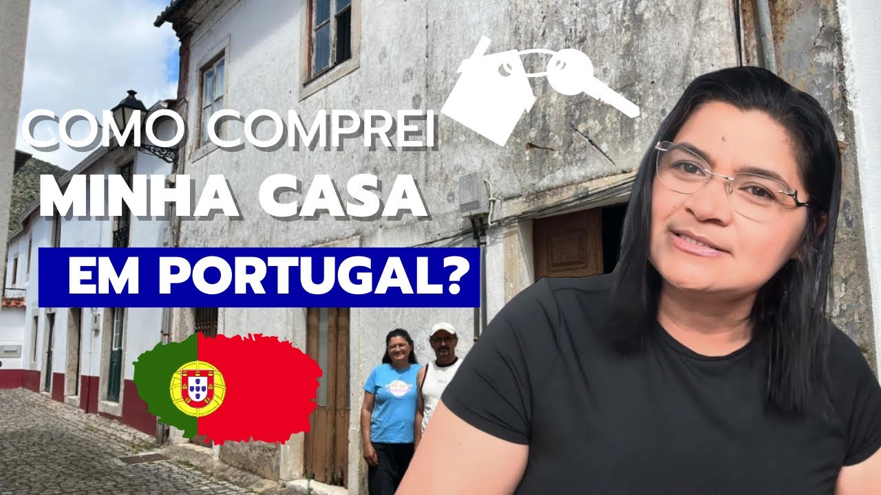 Tudo o que Precisei para Comprar a Minha Casa em Portugal?🇵🇹