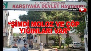 Karşıyaka Devlet Hastanesinin Yeri Ne Olacak?
