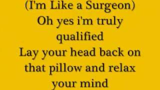 Like a Surgeon w/ Lyrics