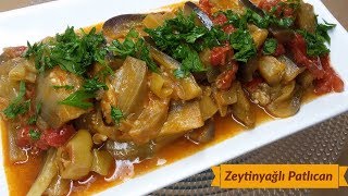 Zeytinyağlı Patlıcan Tarifi - Naciye Kesici - Y