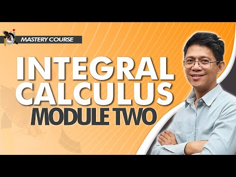 INTEGRAL CALCULUS Mastery Course - *FREE* Module Two