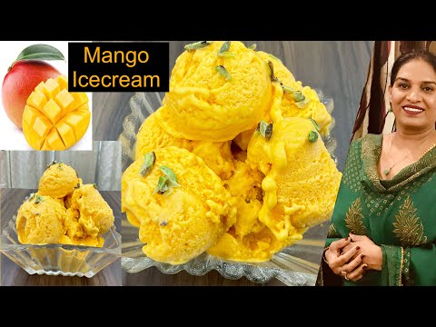 Easy Mango Icecream,Eggless ,Instant Without Sugar,सिर्फ़ आम और दूध से बनाये एकदम Soft आईसक्रीम ,