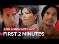 The First 2 Minutes of Replacing Chef Chico | Replacing Chef Chico | Netflix Philippines