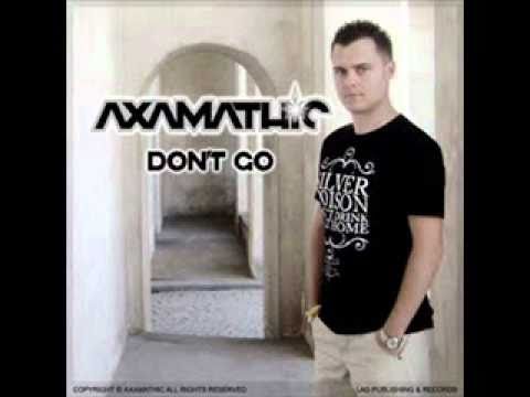 Axamathic - Don't Go (DiscoBastardz Remix Preview)