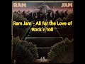 Ram Jam - All for the Love of Rock´n`Roll