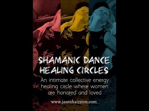 The Shamanic Dance Healing Circle