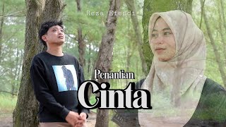 Download lagu PENANTIAN CINTA - REZA EFENDI mp3