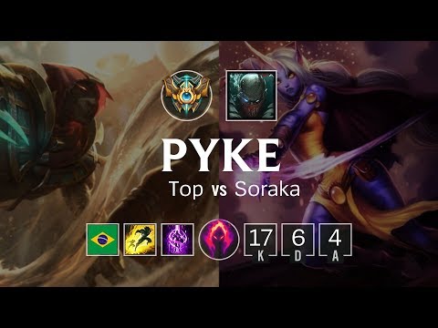 Pyke Top vs Soraka - BR Challenger Patch 8.24