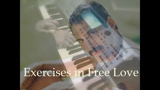 Exercises In Free Love [Freddie Mercury cover] (take 2)