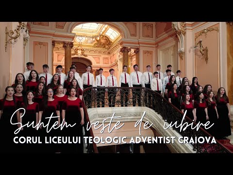 Corul Liceului Teologic Adventist Craiova - Suntem veste de iubire | videoclip Speranța TV