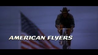 AMERICAN FLYERS; SOUNDTRACK;  TREADMILL / BROTHERS THEME / AMER FLYERS / LIVING IN USA