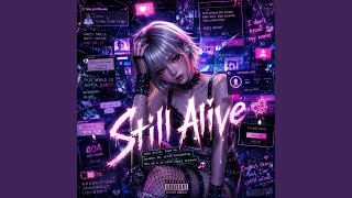 Still Alive